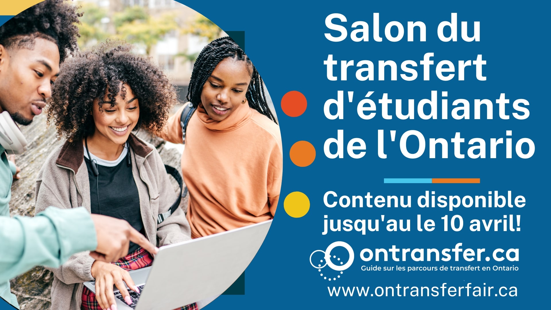 Salon du transfert d'étudiants de l'Ontario (6-10 mars, 2023)